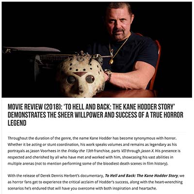 Movie Review (2018): ‘To Hell and Back: The Kane Hodder Story’ Demonstrates the Sheer Willpower and Success of a True Horror Legend